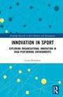 Laura Bradshaw: Innovation in Sport, Buch