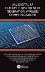 Arnaldo Silva Rodrigues de Oliveira: All-Digital RF Transmitters for Next Generation Wireless Communications, Buch