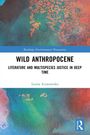 Louise Economides: Wild Anthropocene, Buch