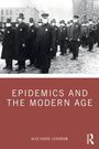 Alex Chase-Levenson: Epidemics and the Modern Age, Buch