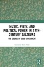 "Music, Piety, and Political Power in 17th-Century Salzburg," grüner Hintergrund mit goldenen Verzierungen.