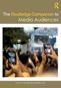 The Routledge Companion to Media Audiences, Buch