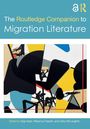 "The Routledge Companion to Migration Literature", ein abstraktes Kunstwerk mit bunten Formen in Schwarz, Gelb und Blau.