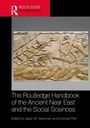 "The Routledge Handbook of the Ancient Near East and the Social Sciences. Edited by Jason M. Silverman and Emanuel Pfoh." Oberhalb ist ein Relief mit antiken Figuren zu sehen.