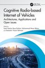 Cognitive Radio-based Internet of Vehicles, Buch
