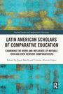 Titel: Latin American Scholars of Comparative Education. Herausgeber: Jason Beech, Cristina Alarcón López. Abstrakte Kunst in Blau und Gelb.