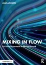 Jane Arnison: Mixing in Flow, Buch