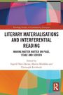 Literary Materialisations and Interferential Reading, Buch