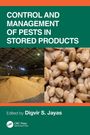Control and Management of Pests in Stored Products, Buch