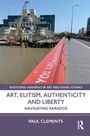 Text: "You shall know the truth." Buchcover mit rotem Geländer und Fluss im Hintergrund. Titel: "Art, Elitism, Authenticity and Liberty."