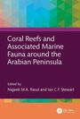 Titel: "Coral Reefs and Associated Marine Fauna around the Arabian Peninsula", Herausgeber: Najeeb M.A. Rasul, Ian C.F. Stewart.