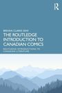 Text: "Brenna Clarke Gray. The Routledge Introduction to Canadian Comics. Routledge Introductions to Canadian Literature." Darunter: stilisierte Berglandschaft in Blautönen.
