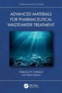 Advanced Materials for Pharmaceutical Wastewater Treatment, Buch