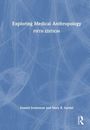 Donald Joralemon: Exploring Medical Anthropology, Buch