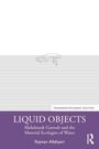 Keyvan Allahyari: Liquid Objects, Buch