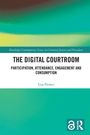 Lisa Flower: The Digital Courtroom, Buch