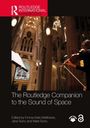 The Routledge Companion to the Sound of Space, Buch