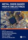 Metal Oxide-based High-K Dielectrics, Buch