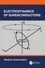 Vladimir Kozhevnikov: Electrodynamics of Superconductors, Buch