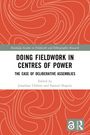Doing Fieldwork in Centres of Power, Buch