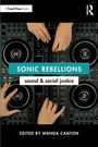 : Sonic Rebellions, Buch