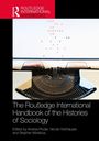 The Routledge International Handbook of the Histories of Sociology, Buch
