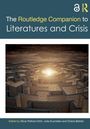 The Routledge Companion to Literatures and Crisis, Buch