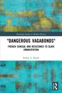 Robin A. Hardy: "Dangerous Vagabonds", Buch
