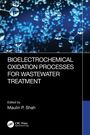Bioelectrochemical Oxidation Processes for Wastewater Treatment, Buch