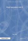 Tiger Tang: Work Automation with R, Buch