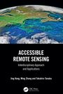 Jing Kang: Accessible Remote Sensing, Buch