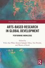 Arts-based Research in Global Development, Buch