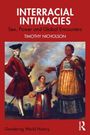 Timothy Nicholson: Interracial Intimacies, Buch