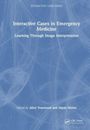 Alice Yearwood: Interactive Cases in Emergency Medicine, Buch