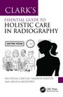 "Clark's Essential Guide to Holistic Care in Radiography". Silhouette und Cartoon einer Wartezimmer-Szene mit Uhr.