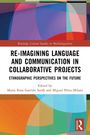 „Re-imagining Language and Communication in Collaborative Projects“, farbenfrohe abstrakte Muster, Routledge-Logo.