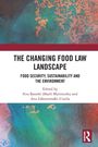 The Changing Food Law Landscape, Buch