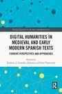 Digital Humanities in Medieval and Early Modern Spanish Texts, Buch