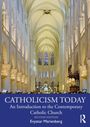 "CATHOLICISM TODAY" steht groß auf einem Kirchen-Interieur mit hohen Bögen und prachtvoller Beleuchtung.