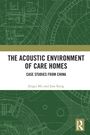 "The Acoustic Environment of Care Homes: Case Studies from China" von Jingyi Mu und Jian Kang. Hintergrund mit Bauplänen.