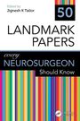 50 Landmark Papers every Neurosurgeon Should Know, Buch