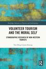 Yim Ming Connie Kwong: Volunteer Tourism and the Moral Self, Buch