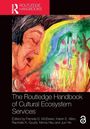The Routledge Handbook of Cultural Ecosystem Services, Buch