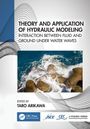 Theory and Application of Hydraulic Modeling, Buch