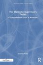 Elizabeth Polley: The Wardrobe Supervisor's Toolkit, Buch