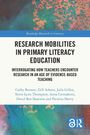 Cathy Burnett: Research Mobilities in Primary Literacy Education, Buch