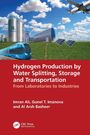 Imran Ali: Hydrogen Production by Water Splitting, Storage and Transportation, Buch