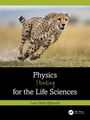 Lars Holm Øgendal: Physics Thinking for the Life Sciences, Buch