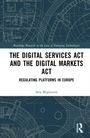 Titel: The Digital Services Act and the Digital Markets Act. Thema: Regulierung von Plattformen in Europa. Autor: Sara Migliorini. Technische Zeichnungen als Hintergrund.
