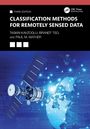 Taskin Kavzoglu: Classification Methods for Remotely Sensed Data, Buch